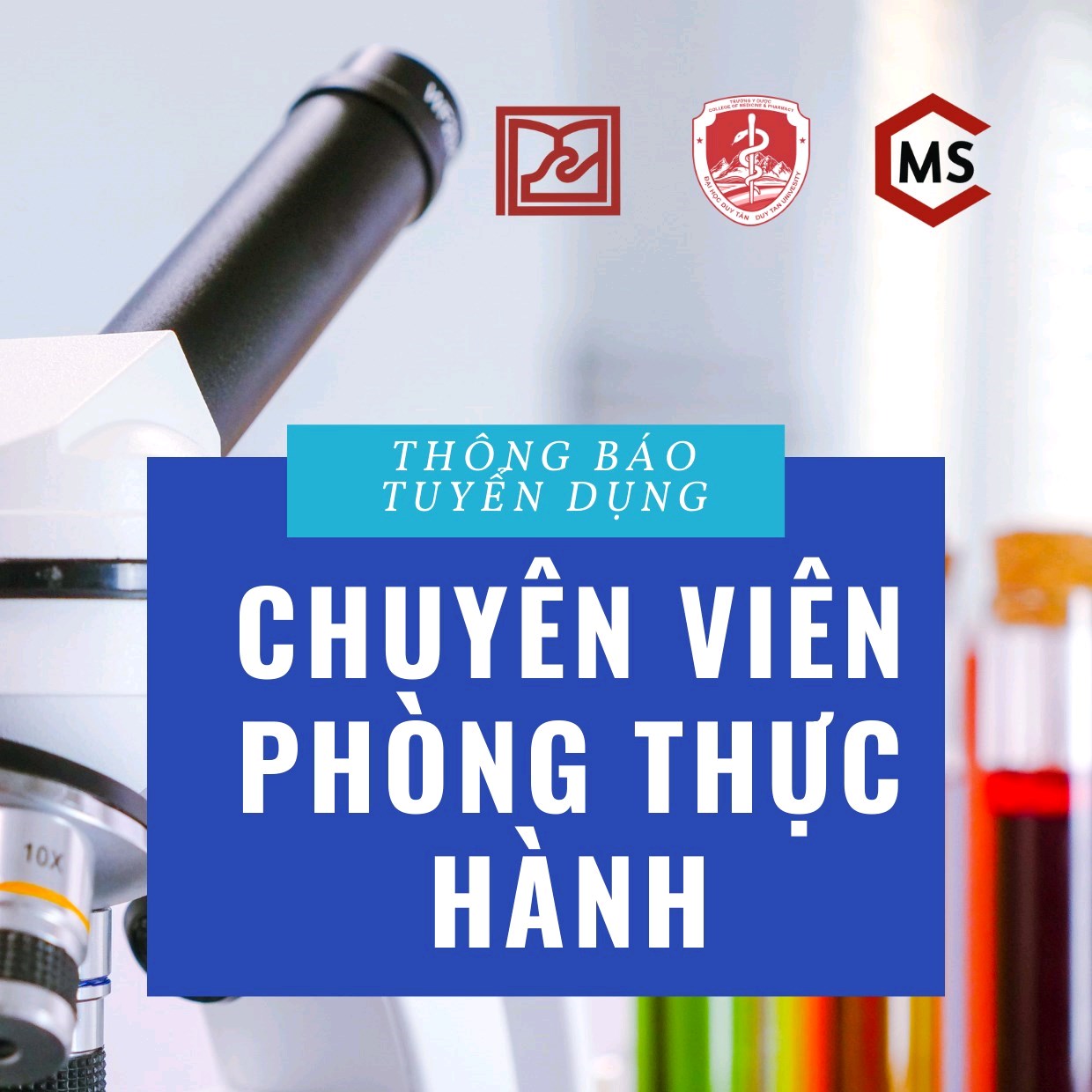 Thông báo Tuyển dụng vị trí Chuyên viên Phòng thực hành