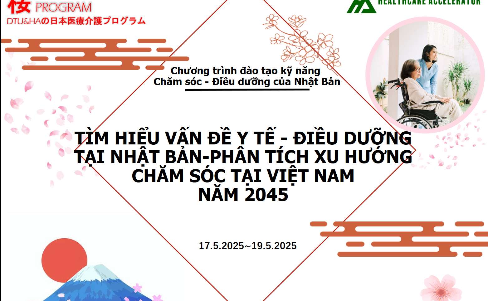 Tập đoàn Healthcare Accelerator Nhật Bản đào tạo chăm sóc người cao tuổi cho sinh viên điều dưỡng Đại học Duy Tân