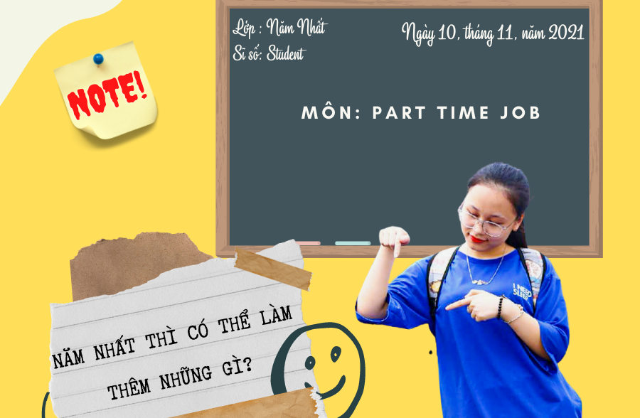 SINH VIÊN CÓ THỂ LÀM THÊM NHỮNG GÌ? 