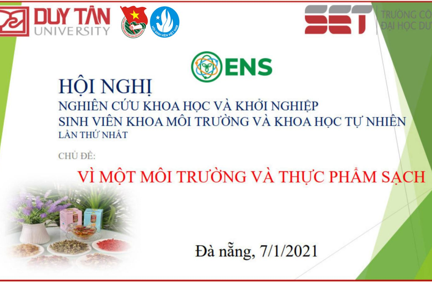 HỘI NGHỊ NGHIÊN CỨU KHOA HỌC VÀ KHỞI NGHIỆP SINH VIÊN LẦN 1