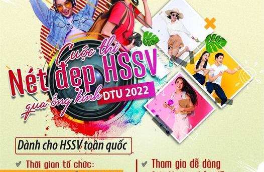 NÉT ĐẸP HSSV QUA ỐNG KÍNH DTU 2022