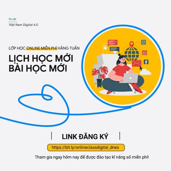THAM GIA LỚP HỌC ONLINE MIỄN PHÍ CÙNG BỆ PHÓNG VIỆT NAM DIGITAL 4.0 ✨