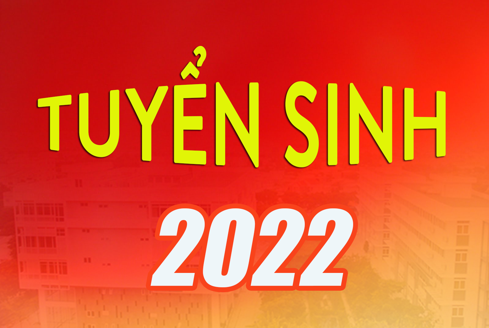 Thông báo Tuyển sinh Đại học hệ Từ xa năm 2022