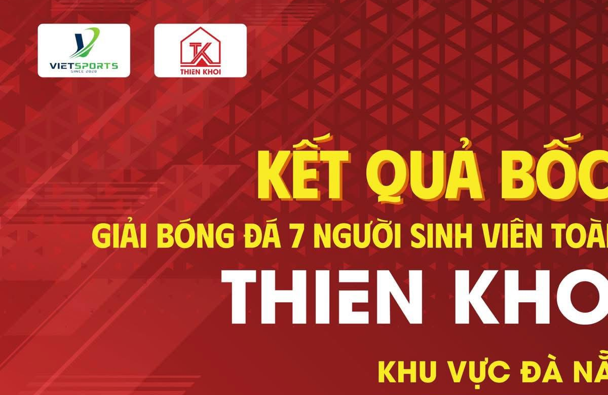 Lịch thi đấu của đội bóng Sinh Viên ĐẠI HỌC DUY TÂN tham giải SV7 2025 tại khu vực Đà Nẵng