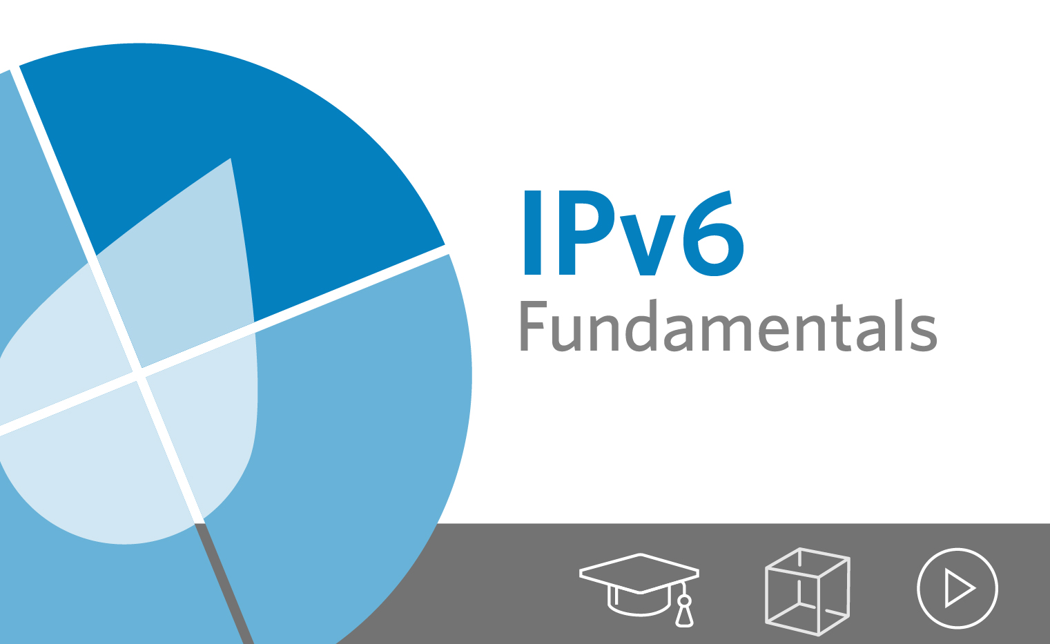 Giới thiệu khoá học IPv6 Fundamentals đến từ APNIC Academy