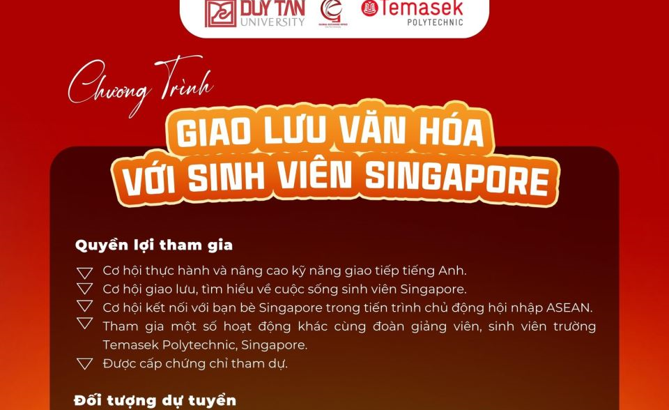 TUYỂN SINH VIÊN THAM DỰ CHƯƠNG TRÌNH GIAO LƯU VĂN HÓA VỚI SINH VIÊN SINGAPORE