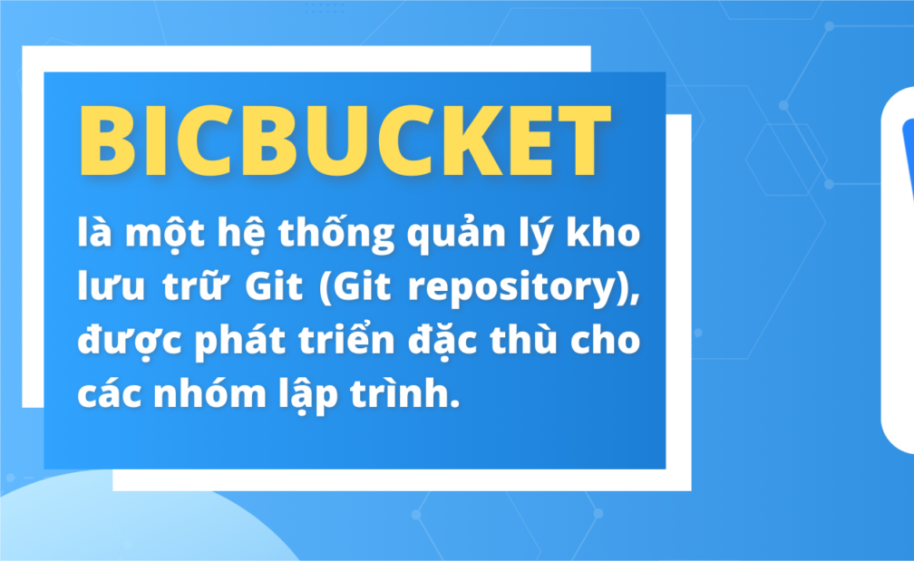 Bitbucket là gì? Một số tính năng quan trọng của Bitbucket