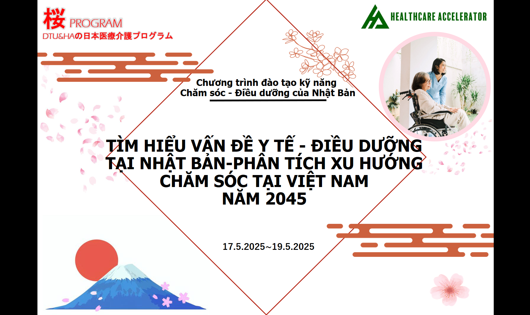 Tập đoàn Healthcare Accelerator Nhật Bản đào tạo chăm sóc người cao tuổi cho sinh viên Điều dưỡng Đại học Duy Tân