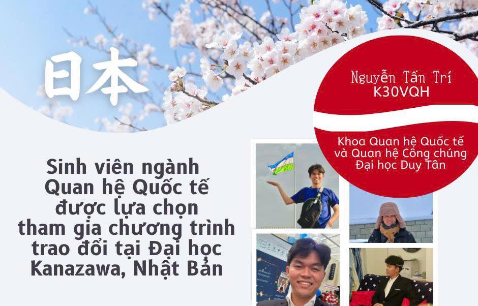 [GƯƠNG MẶT FIPA] CHÚC MỪNG SINH VIÊN NGUYỄN TẤN TRÍ ĐƯỢC LỰA CHỌN THAM GIA CHƯƠNG TRÌNH TRAO ĐỔI TẠI ĐẠI HỌC KANAZAWA, NHẬT BẢN