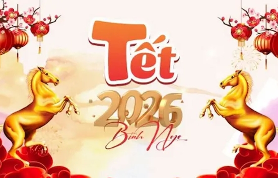 Về việc nghỉ Tết Dương lịch 2026 và Tết Nguyên đán Bính Ngọ