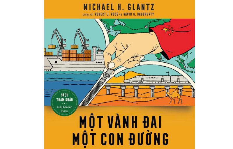 GIỚI THIỆU SÁCH Một vành đai một con đường:  Hành trình dài của Trung Quốc đến năm 2049