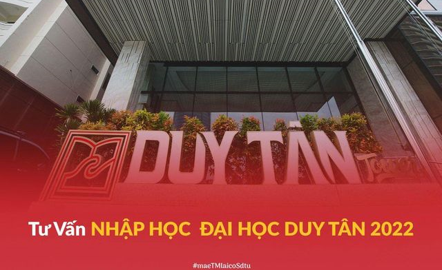 LỊCH TƯ VẤN NHẬP HỌC ĐẠI HỌC DUY TÂN 2022