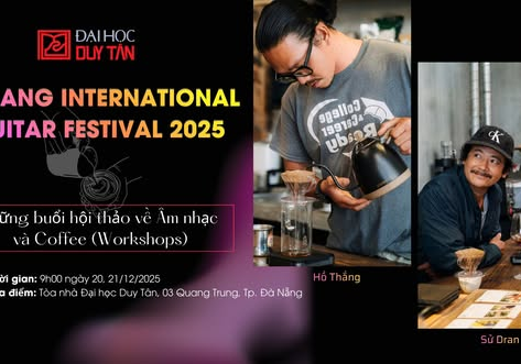 NHIỀU HOẠT ĐỘNG TẠI LIÊN HOAN GUITAR QUỐC TẾ 2025 Ở ĐH DUY TÂN