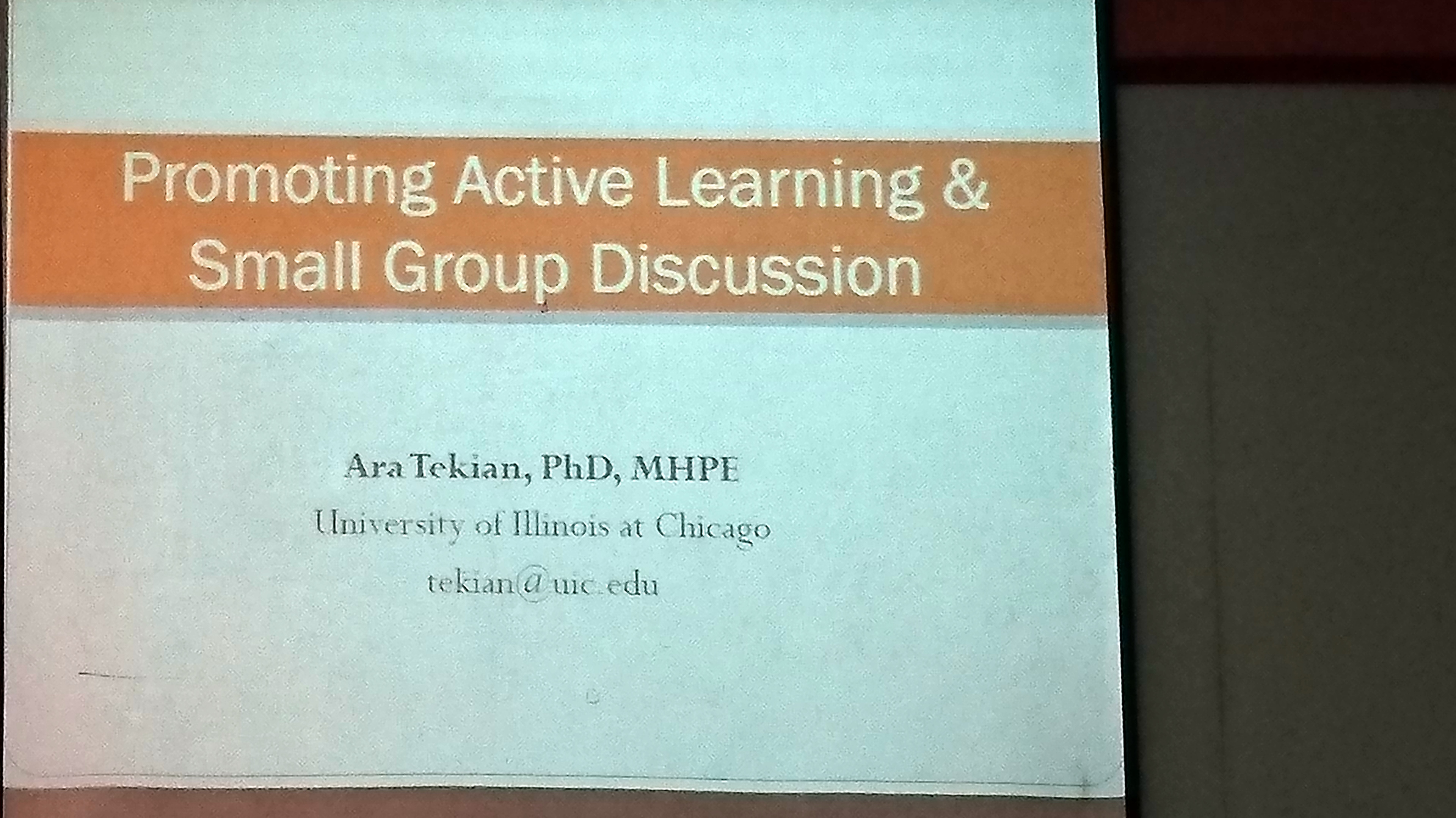 Lớp tập huấn của Giáo sư Ara Tekian (PhD, MHPE. University of Illinois at Chicago)