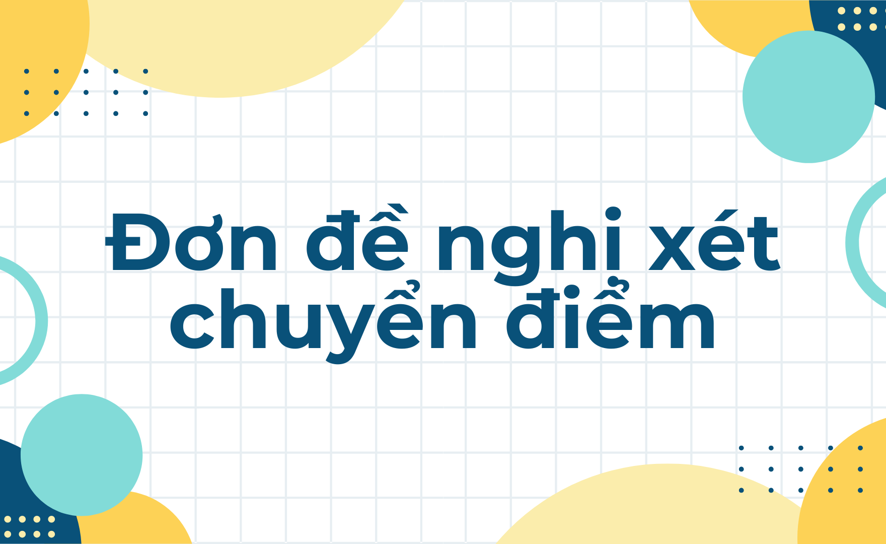 Đơn xin chuyển điểm