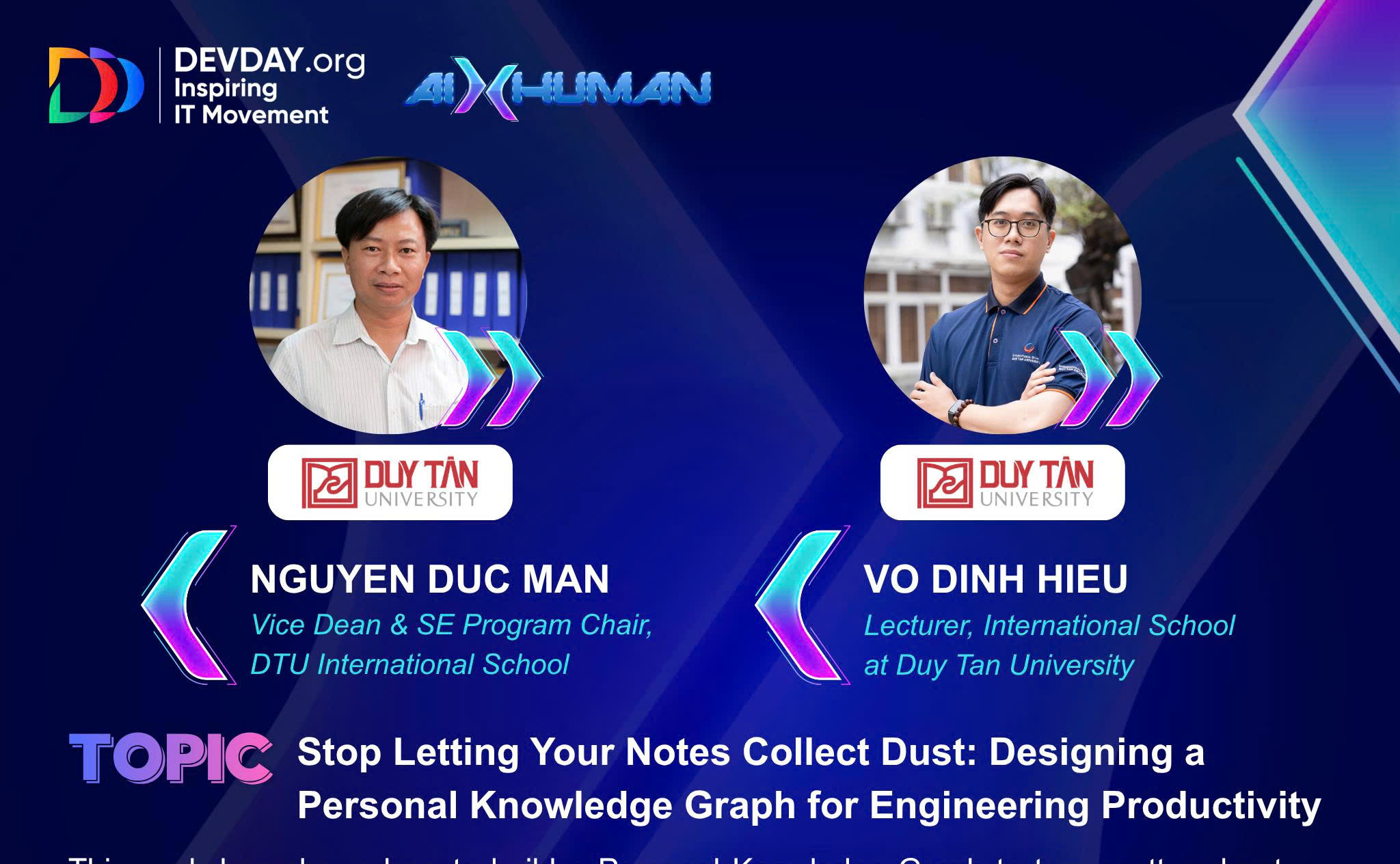 🎯🎯GẶP GỠ DIỄN GIẢ: TIẾN SĨ NGUYỄN ĐỨC MẬN VÀ THẠC SĨ VÕ ĐÌNH HIẾU CỦA ĐH DUY TÂN TẠI DEVDAY 2026