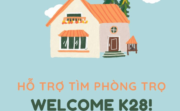 HỖ TRỢ TÌM PHÒNG TRỌ - K28 환영합니다