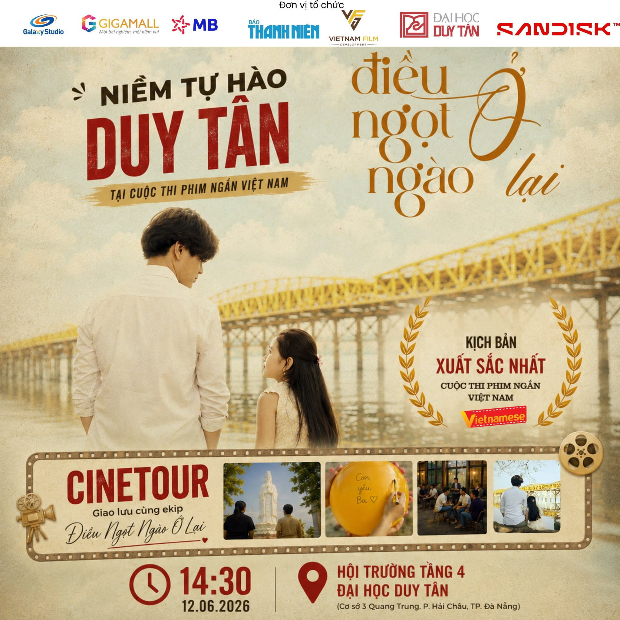 NIỀM TỰ HÀO CỦA ĐẠI HỌC DUY TÂN - "ĐIỀU NGỌT NGÀO Ở LẠI" CHÍNH THỨC TRỞ LẠI TẠI CINETOUR VIETNAMESE 2026 