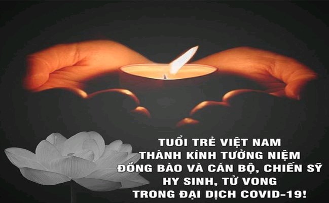 💖TƯỞNG NIỆM ĐỒNG BÀO TỬ VONG VÀ CÁN BỘ, CHIẾN SĨ ĐÃ HY SINH DO ĐẠI DỊCH COVID-19💖