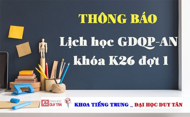 Thông báo Lịch học GDQP-AN khóa K26 đợt 1