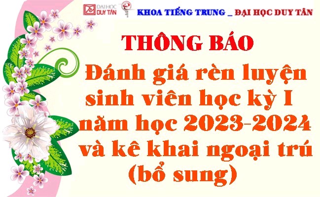 Thông báo 	Về việc đánh giá rèn luyện sinh viên học kỳ I năm học 2023-2024 và kê khai ngoại trú (bổ sung)