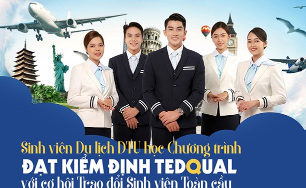 Sinh viên Du lịch DTU học chương trình đạt kiểm định TedQual với cơ hội trao đổi Sinh viên toàn cầu