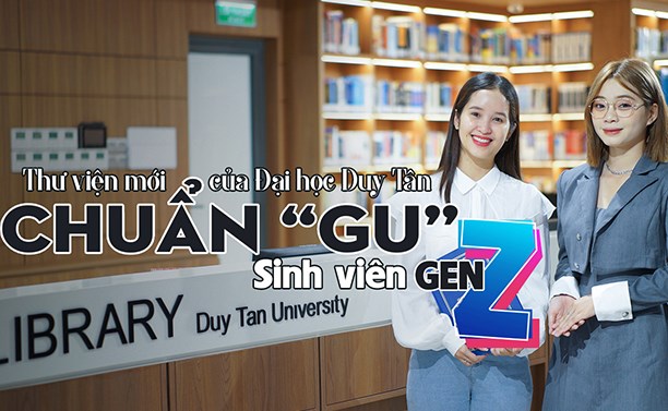 Thư viện mới của ĐH Duy Tân đúng chuẩn 'gu' sinh viên Gen Z