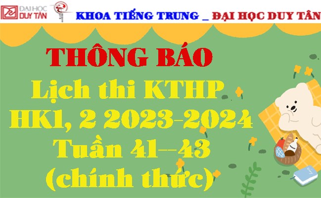 Lịch thi KTHP HK1,2 2023-2024 Tuần 41--43 (chính thức)