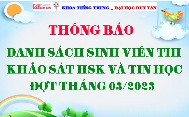 Thông báo Danh sách thi Khảo sát HSK và Tin học tháng 03/2023