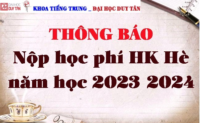 Thông báo nộp học phí học kỳ hè năm học 2023-2024