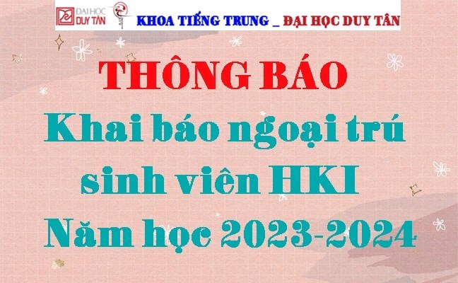 Thông báo về việc Tổ chức khai báo ngoại trú sinh viên HKI năm học 2023-2024