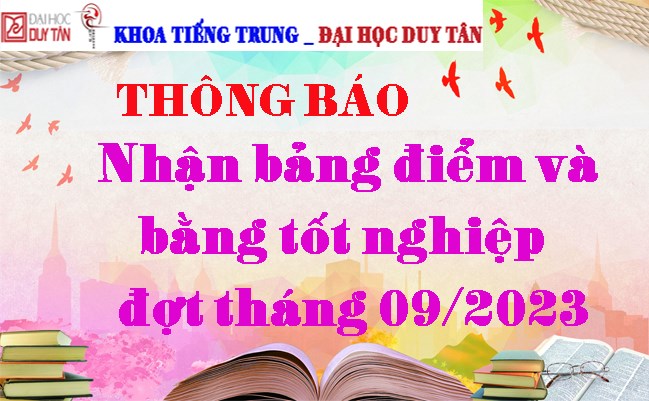 Thông báo nhận bảng điểm và bằng tốt nghiệp đợt tháng 09/2023