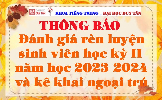 Thông báo về việc đánh giá rèn luyện sinh viên học kỳ II năm học 2023-2024 và kê khai ngoại trú