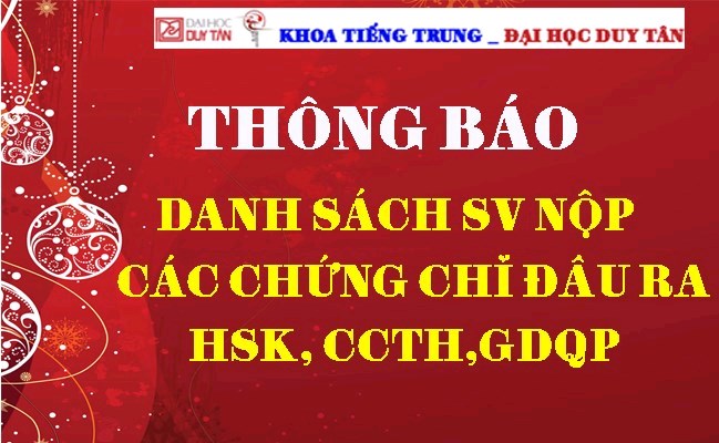 Danh sách SV nộp các chứng chỉ đầu ra HSK, CCTH, GDQP