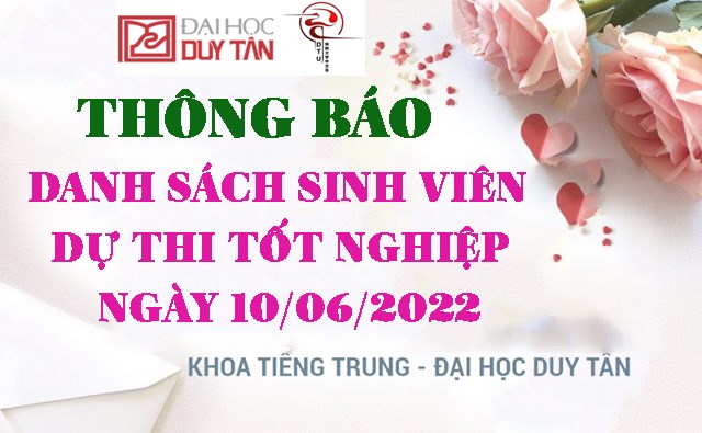 Danh sách SV tham dự thi tốt nghiệp ngày 10/06/2022