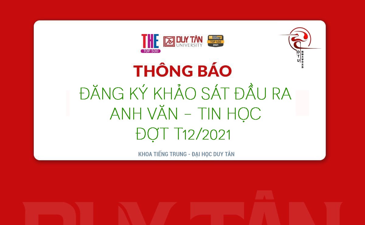 THÔNG BÁO KHẢO SÁT TIẾNG ANH VÀ TIN HỌC ĐỢT THÁNG 12/2021 (KHẢO SÁT ONLINE)