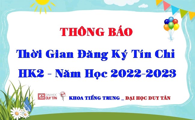 Thời Gian Đăng Ký Tín Chỉ Học Kỳ 2 - Năm Học 2022-2023