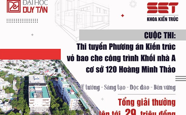 Đại học Duy Tân tổ chức Cuộc thi Thiết kế Vỏ bao che cho Khu nhà A - Khối nhà 120 Hoàng Minh Thảo