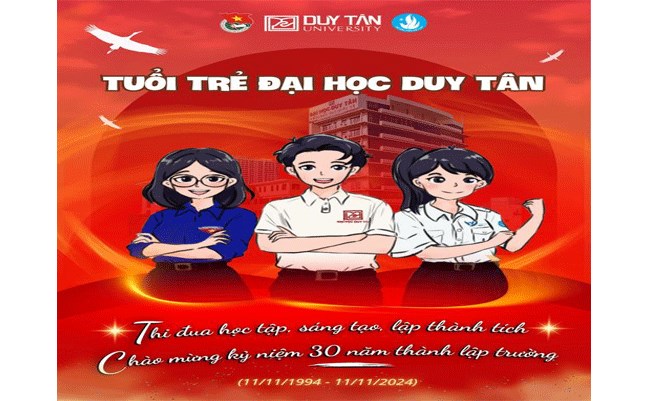 💥🔥TUỔI TRẺ ĐẠI HỌC DUY TÂN THI ĐUA HỌC TẬP, SÁNG TẠO, LẬP THÀNH TÍCH HƯỚNG TỚI KỶ NIỆM 30 NĂM THÀNH LẬP TRƯỜNG ĐẠI HỌC DUY TÂN (11/11/1994 - 11/11/2024)💥🔥