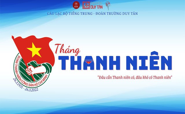 CHÀO MỪNG NGÀY THÀNH LẬP ĐOÀN THANH NIÊN CỘNG SẢN HỒ CHÍ MINH (26/3/1931 - 26/3/2022)