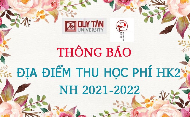 Thông báo địa điểm thu học phí HK2 năm học 2021-2022