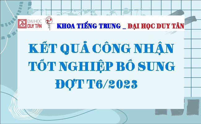 Kết quả công nhận tốt nghiệp (bổ sung) đợt T6/2023