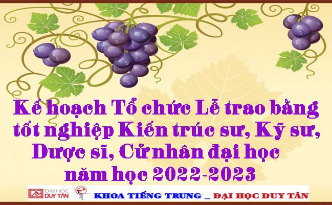 Kế hoạch Tổ chức Lễ trao bằng tốt nghiệp Kiến trúc sư, Kỹ sư, Dược sĩ, Cử nhân đại học năm học 2022-2023