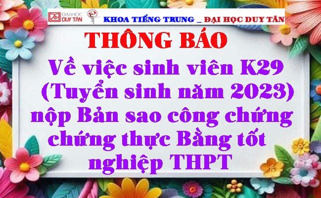 Thông báo về việc sinh viên K29 (Tuyển sinh năm 2023) nộp Bản sao công chứng chứng thực Bằng tốt nghiệp THPT