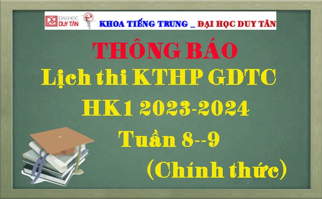 Lịch thi KTHP GDTC HK1 2023-2024 Tuần 8--9 (Chính thức)