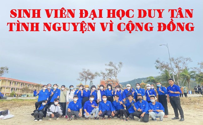 SINH VIÊN ĐẠI HỌC DUY TÂN TÌNH NGUYỆN VÌ CỘNG ĐỒNG