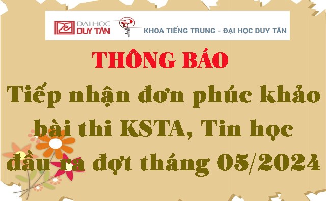 Thông báo tiếp nhận đơn phúc khảo bài thi khảo sát tiếng Anh, Tin học đầu ra đợt tháng 05/2024