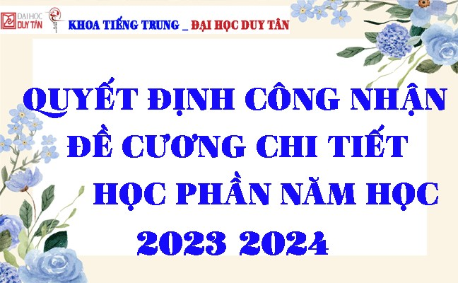 Quyết định công nhận Đề cương chi tiết học phần năm học 2023-2024