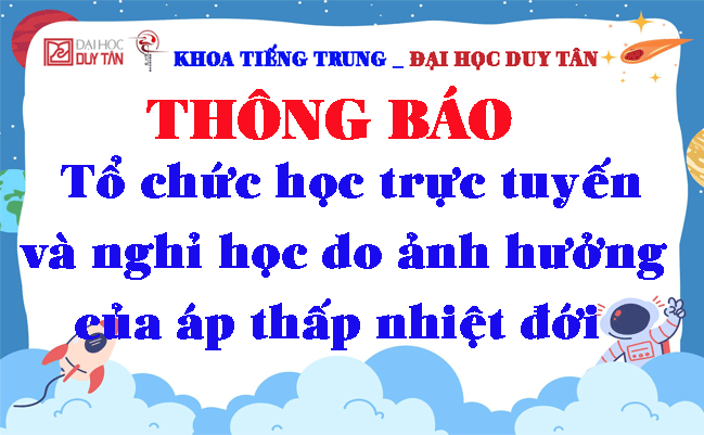 Thông báo  tổ chức học trực tuyến và nghỉ học do ảnh hưởng của áp thấp nhiệt đới