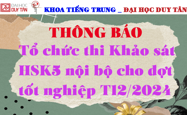 Thông báo Tổ chức thi Khảo sát HSK5 nội bộ cho đợt tốt nghiệp tháng 12/2024